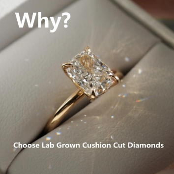 ¿Por qué elegir diamantes de talla cojín cultivados en laboratorio?